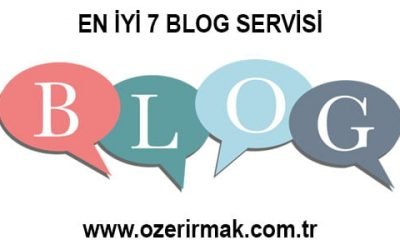 En İyi 7 Blog Servisi