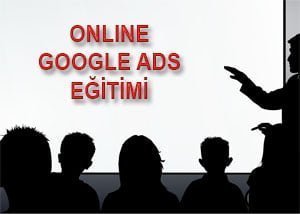 Online Google ADS Eğitimi